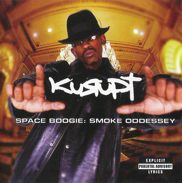 Space Boogie: Smoke Oddessey,&nbsp;Kurupt
