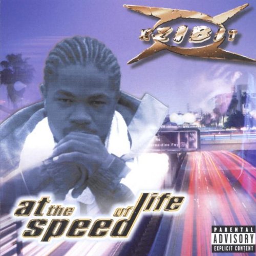 At The Speed Of Life,&nbsp;Xzibit