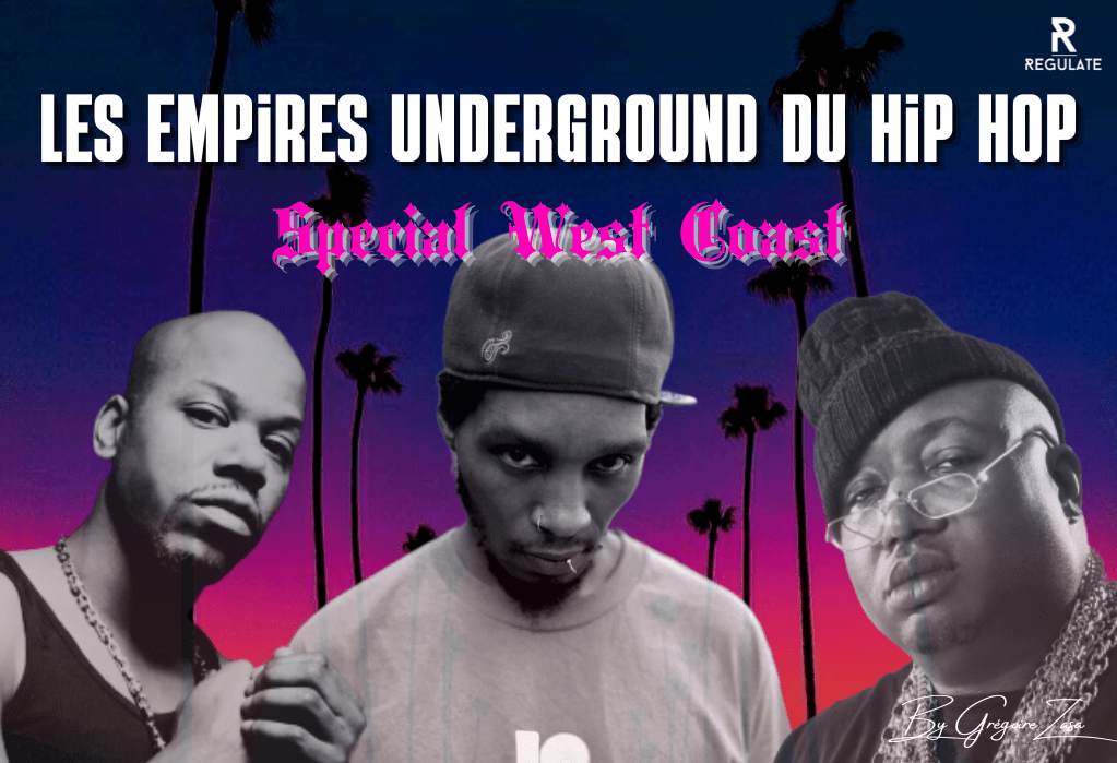 Les grands empires du Hip Hop Underground – Part.&nbsp;2