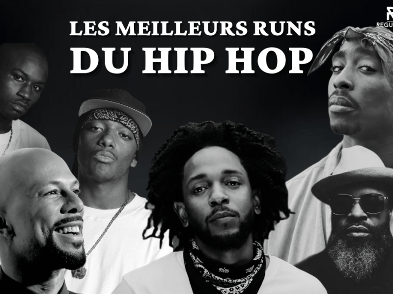 Les meilleurs runs de l&rsquo;histoire du Hip&nbsp;Hop
